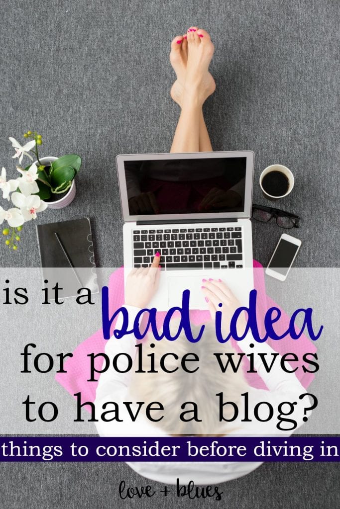 You know, I'd never actually considered starting a blog til I read this. But maybe it's worth giving a shot.. (especailly when a fellow police wife recommends it lol)