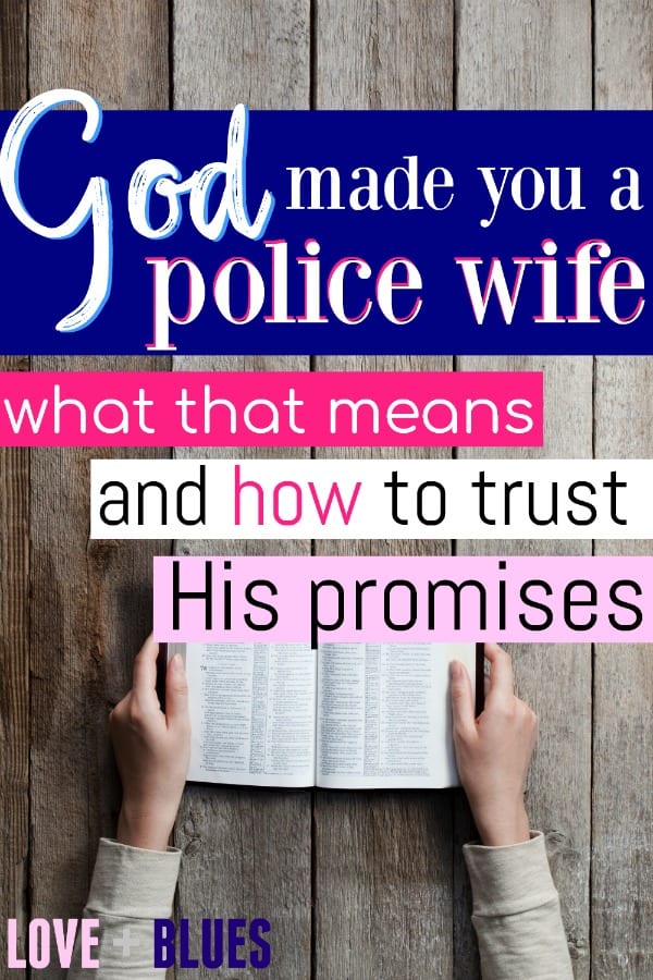 God made strong women police wives - and God made you a police wife, so that says something! I love this post so much. All about how to team up with God and make the most of a hard life.