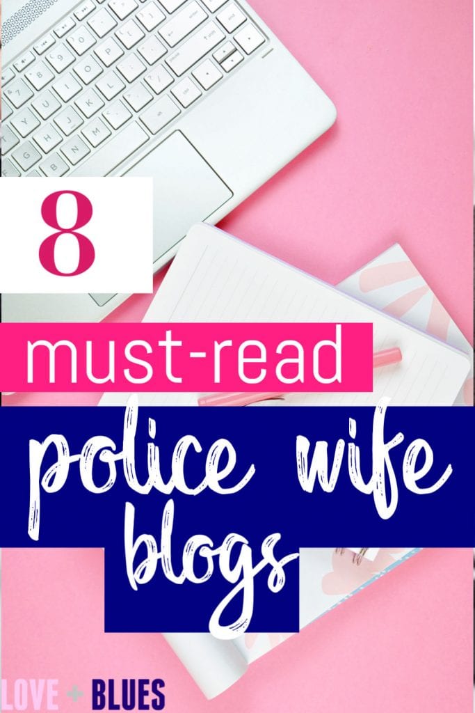 Must read police wife blogs!